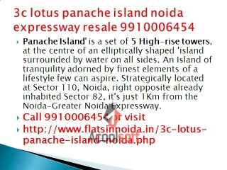 Download Video: 3c lotus panache island noida expressway 9910006454