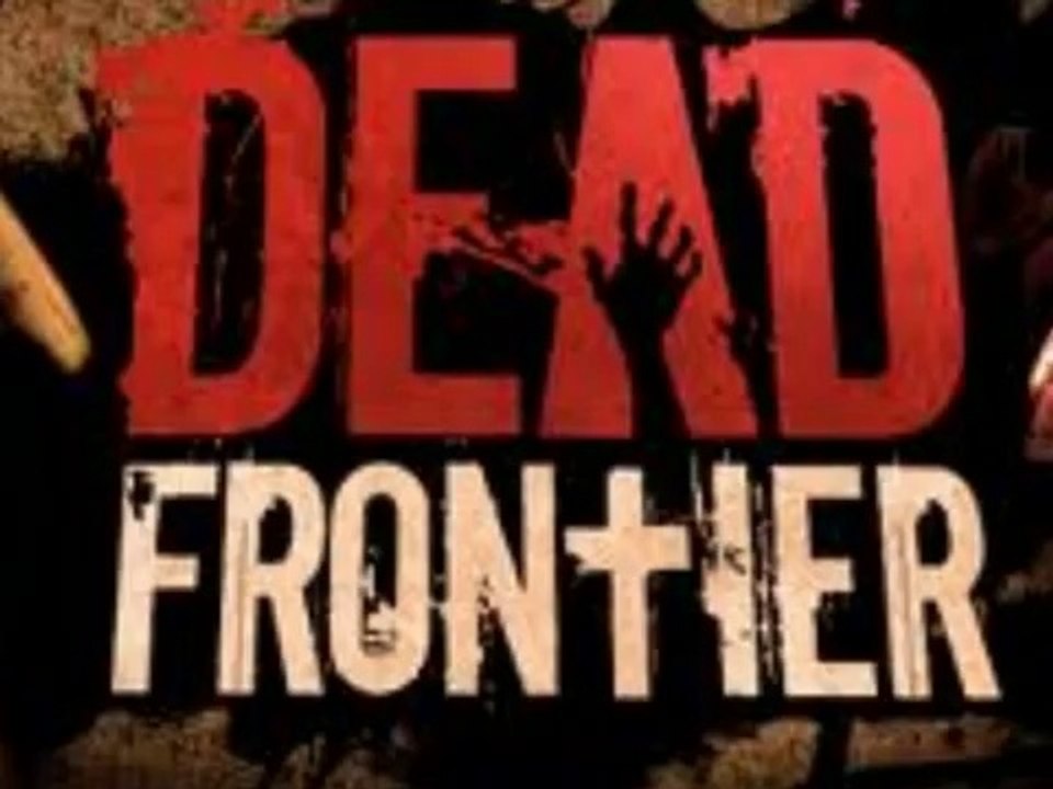PlayerUp.com - Buy Sell Accounts - Dead Frontier Trailer Welcome to Fairview