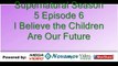 Supernatural Season 5 Episode 6 – I Believe the Children Are Our Future