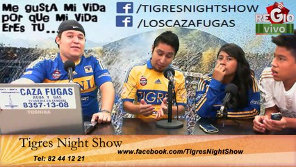 TIGRES NIGHT SHOW 25 DE JULIO DEL 2014 2a PARTE