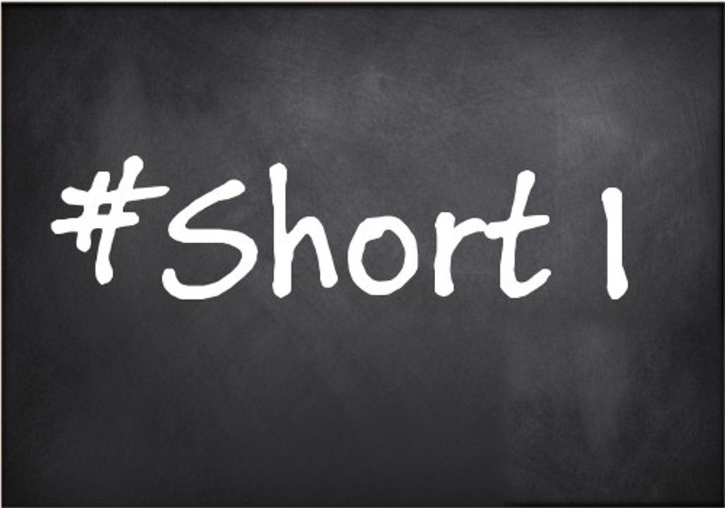 #Short Fact 1 - What you really have to know