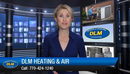 DLM Heating & Air Woodstock Air Conditioner Repair - Exceptional 5 Star Review
