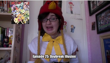 Chibi Fangirl Reviews Episode 25: Daybreak Illusion
