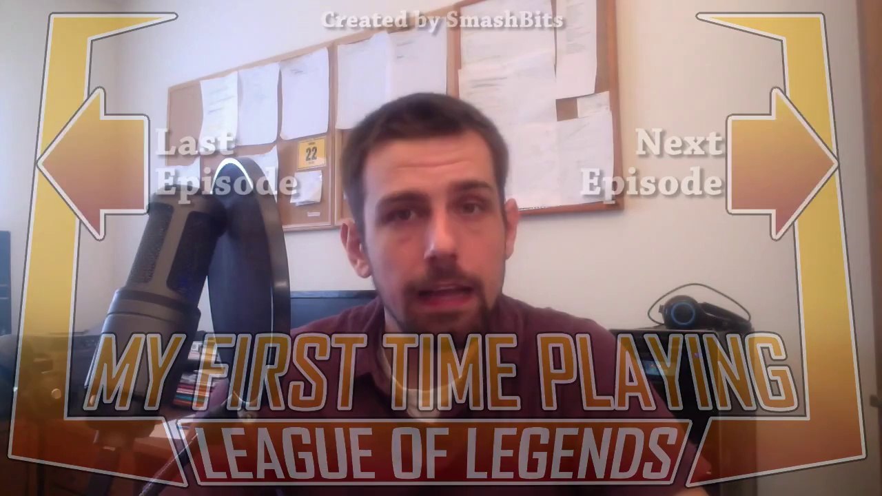 My First Time Playing - Episode 9 (League of Legends Series)
