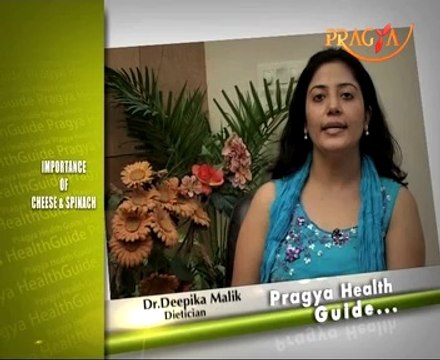 Nutrition Facts And Health Benefits Of Cheese & Spinach-Pragya Health Guide