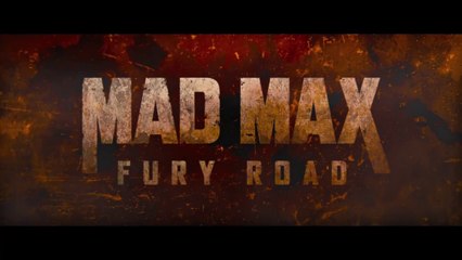 Mad Max Fury Road - Bande Annonce VOST