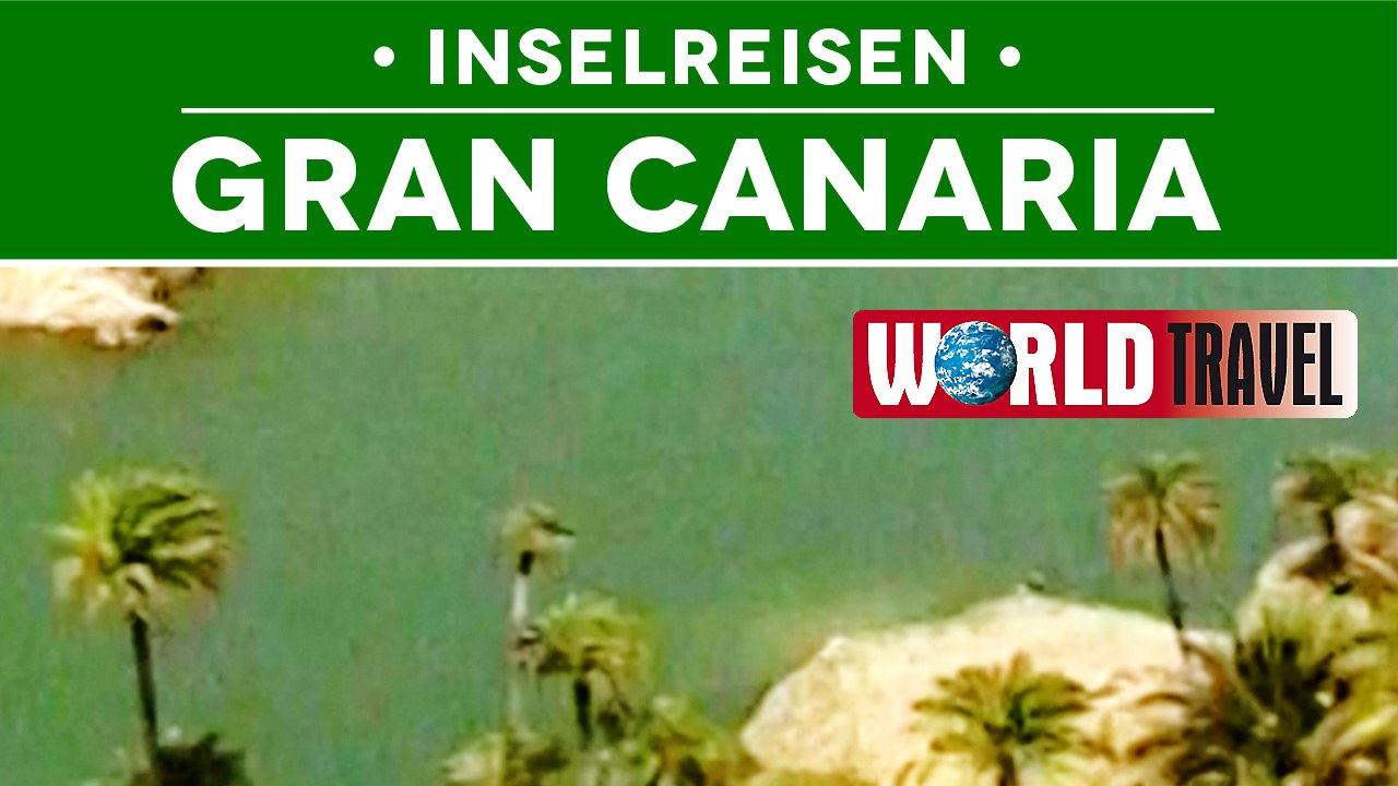 Inselreisen - Gran Canaria (2008) [Dokumentation] | Film (deutsch)