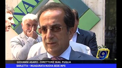 BARLETTA | Inaugurata nuova sede Inps