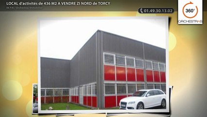 LOCAL d'activités de 436 M2 A VENDRE ZI NORD de TORCY