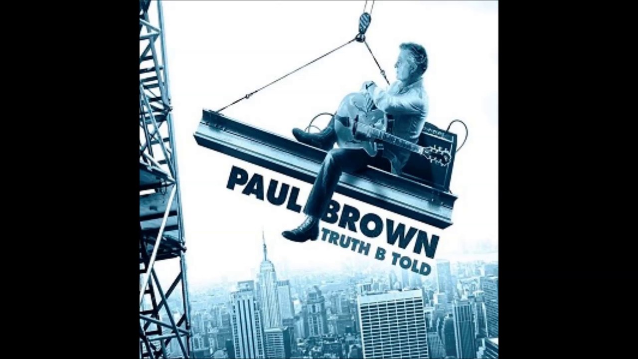 Paul Brown : Purple Shoes (feat. Larry Carlton) - Truth B Told (2014)