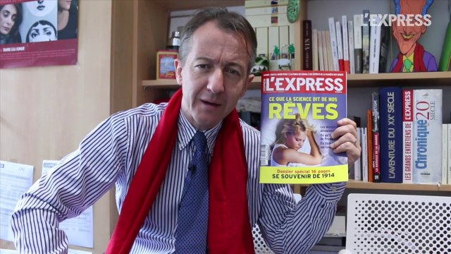 La Une de l'Express: ce que la sciences dit de nos rêves. L'édito de Christophe Barbier