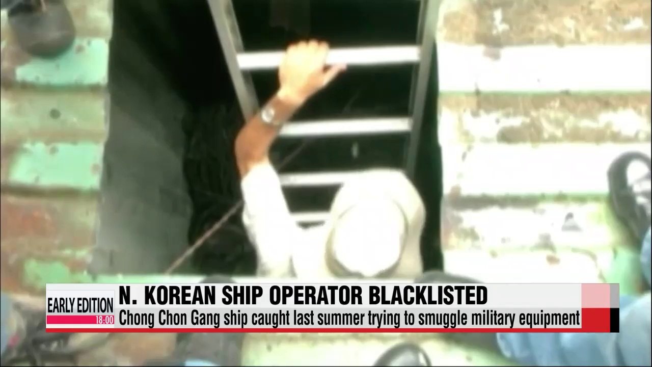 UN blacklists operator of N. Korean ship seized in Panama last summer
