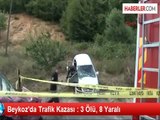 Beykoz'da Feci Kaza: 3 Ölü 8 Yaralı