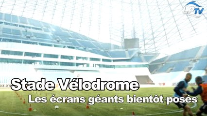 Vél : les écrans géants bientôt posés