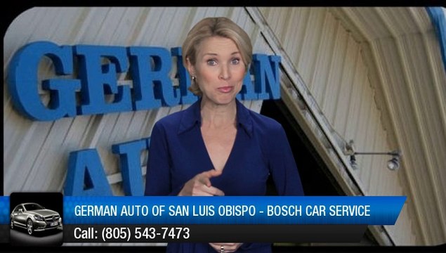 German Auto of San Luis Obispo - Bosch Car Service San Luis Obispo Impressive 5 Star Review by Bill N.