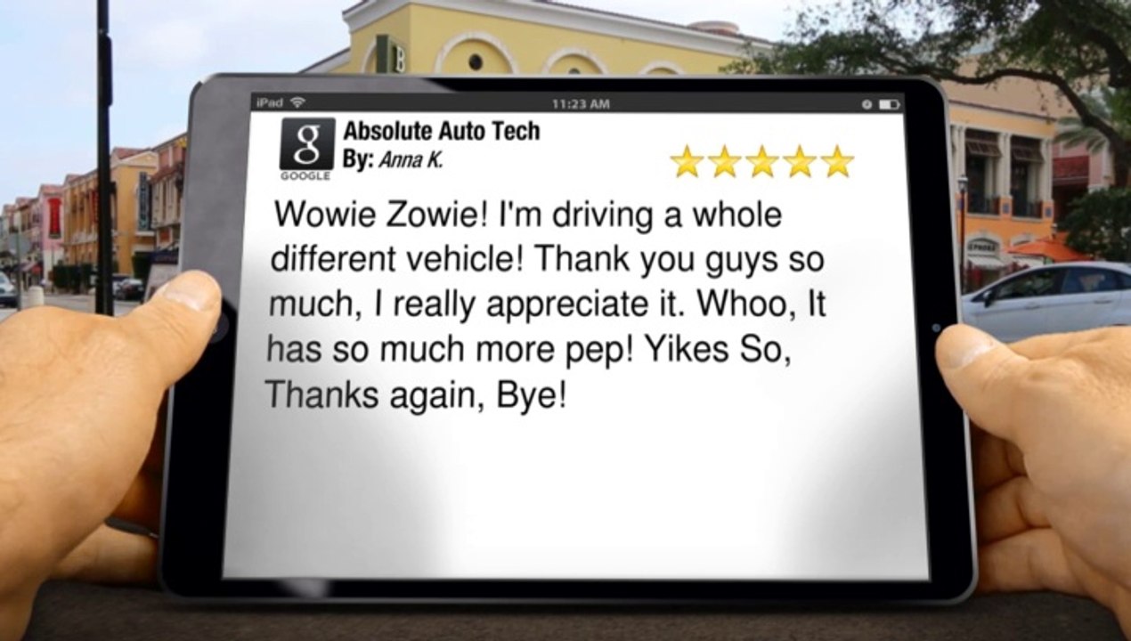 Absolute Auto Tech San Luis Obispo         Superb         5 Star Review by Anna K.