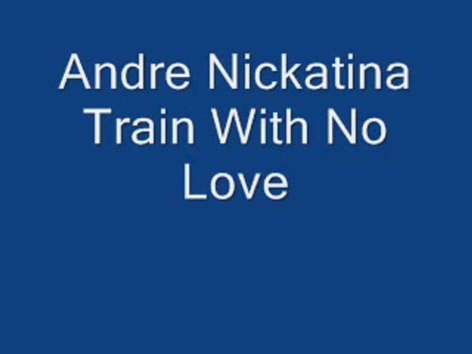 Andre Nickatina - Train With No Love