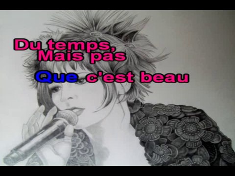 Karaoké - Mylene Farmer - Du temps