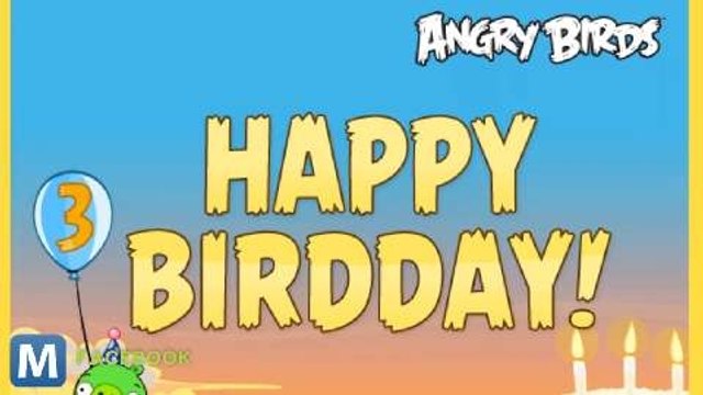 ‘Happy Birdday’: Rovio’s Angry Birds Turns 3