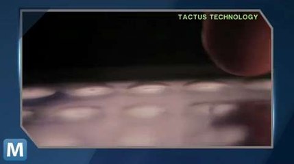 Tactus Puts the ‘Touch’ Back in Touchscreen