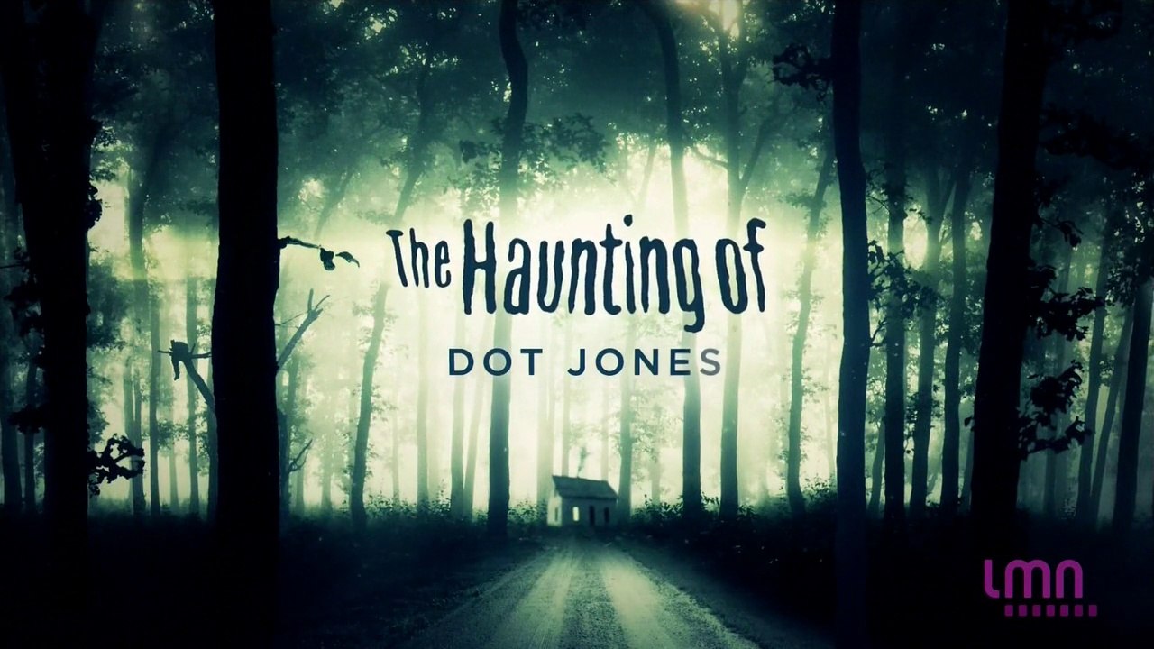 The Haunting Of [VO] - S04E05 - Dot Jones [720p]