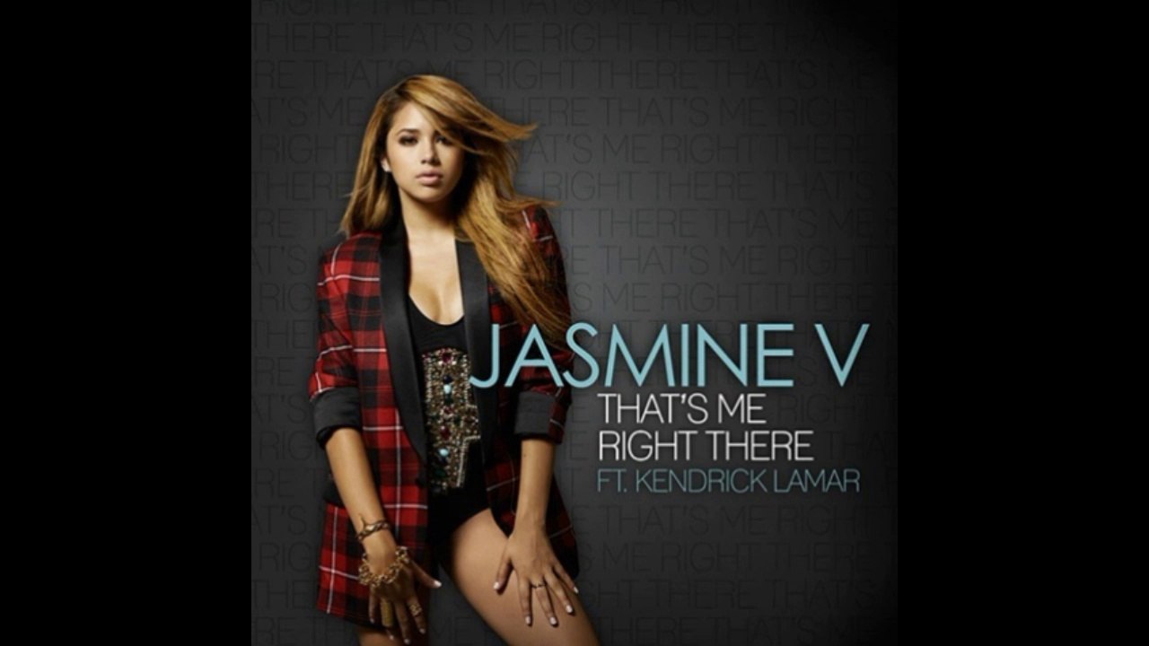 JASMINE V ft KENDRICK LAMAR " Thats Me Right There " (New Song 2014).