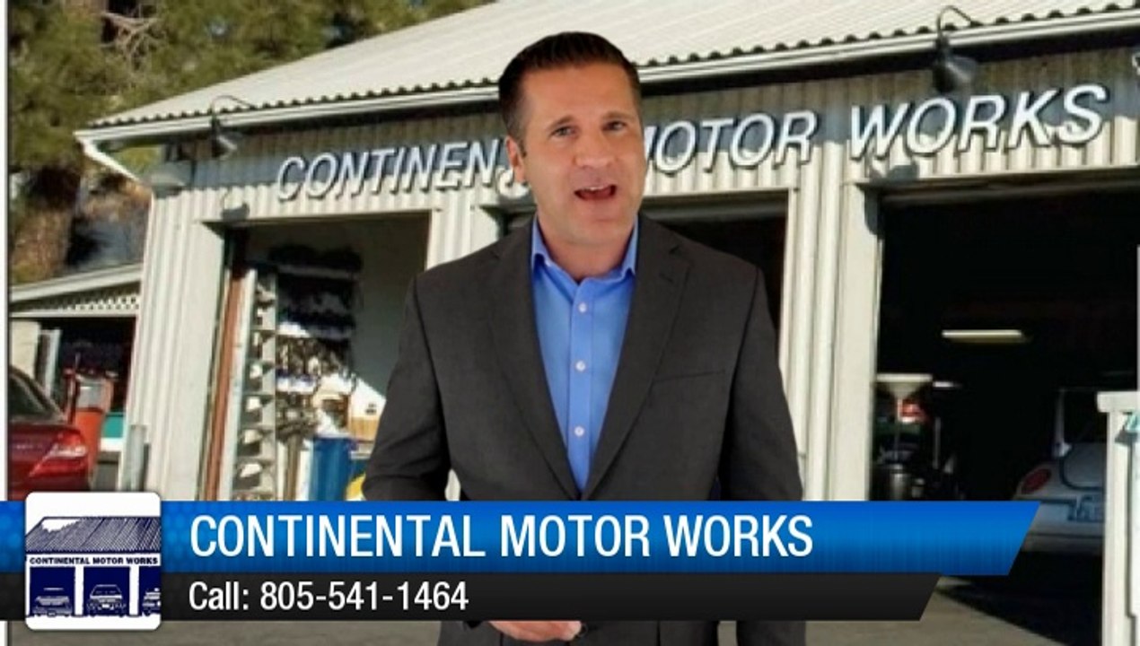 Continental Motor Works San Luis Obispo         Outstanding         Five Star Review by Roger M.