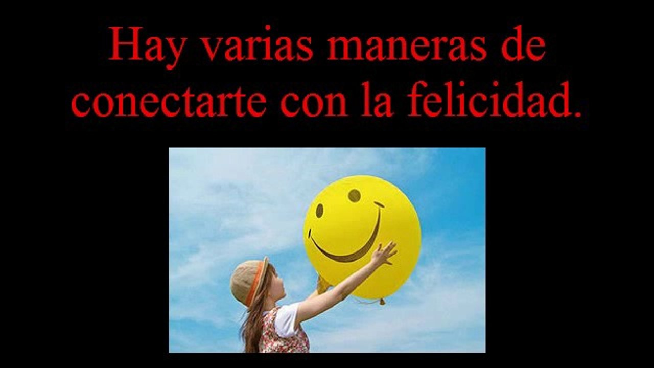 La felicidad es una elección y