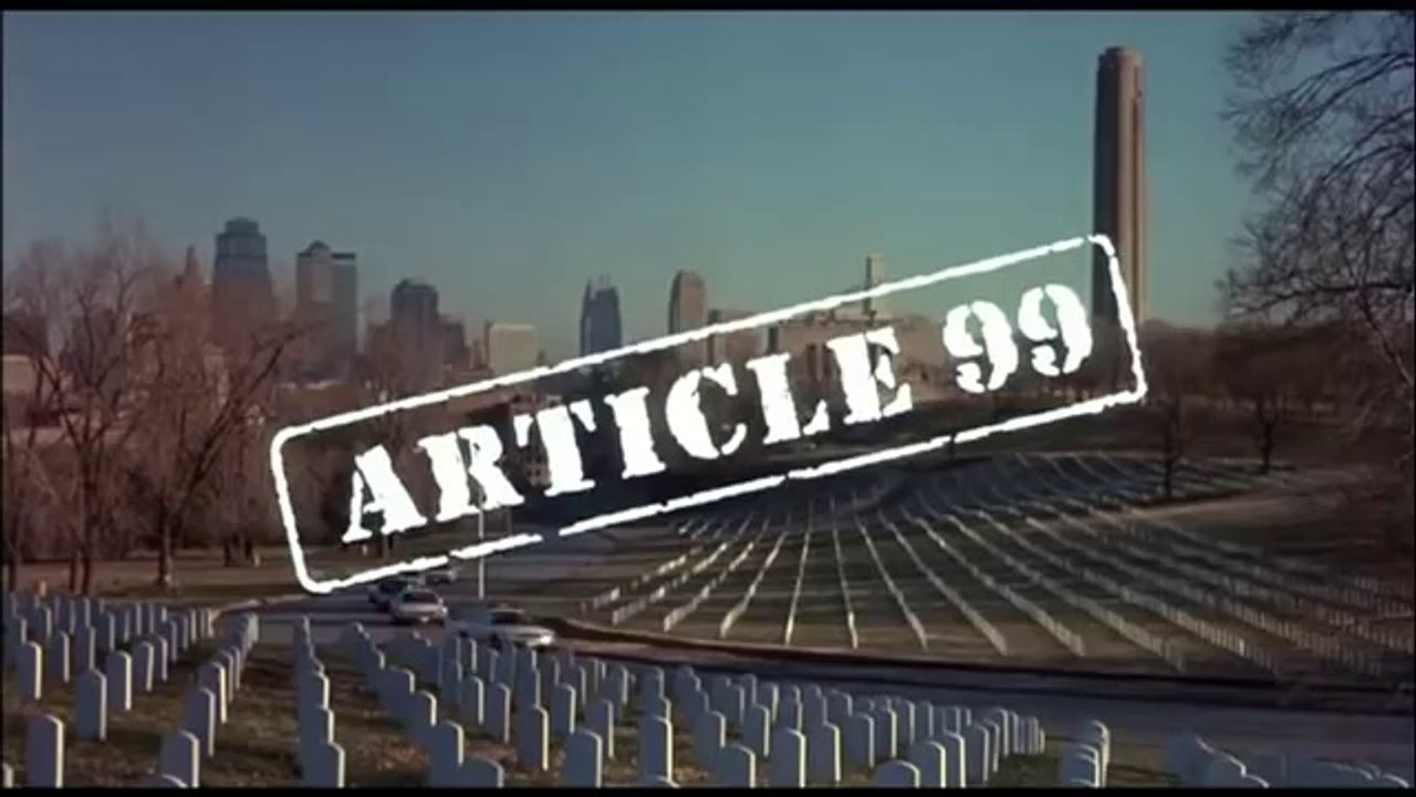 Article 99 Trailer