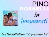 Pino Rosselli - Innamorati by IvanRubacuori88