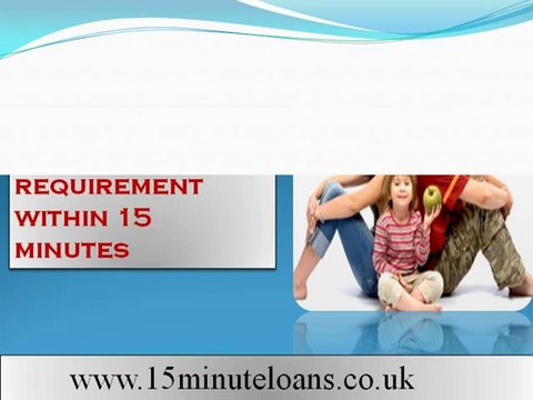 Loans In 15 Minutes - Resolve All Cash Requirement Within 15 Minutes