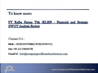 PT Kalbe Farma Tbk (KLBF) - Financial and Strategic SWOT Analysi