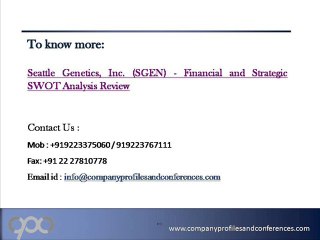 Seattle Genetics, Inc. (SGEN) - Financial and Strategic SWOT Ana