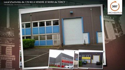 Local d'activités de 170 M2 A VENDRE ZI NORD de TORCY