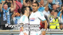 Valbuena/Payet : passage de témoin