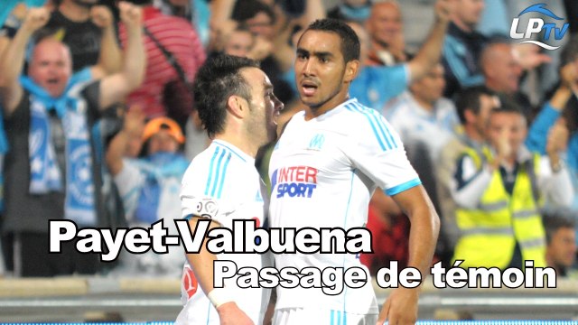 Valbuena/Payet : passage de témoin