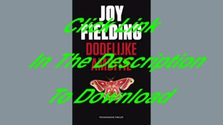 Dodelijke ambitie Author Joy Fielding [PDF Download]