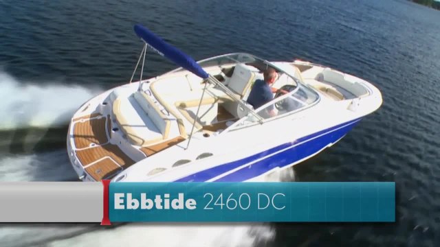 2014 Boat Buyers Guide: Ebbtide 2460 DC Fun Cruiser