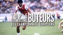 Top 5 des meilleurs buteurs des championnats européens