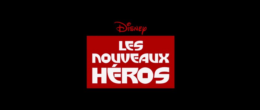 Les Nouveaux Héros - Bande-Annonce Officielle [VF|HD1080p]