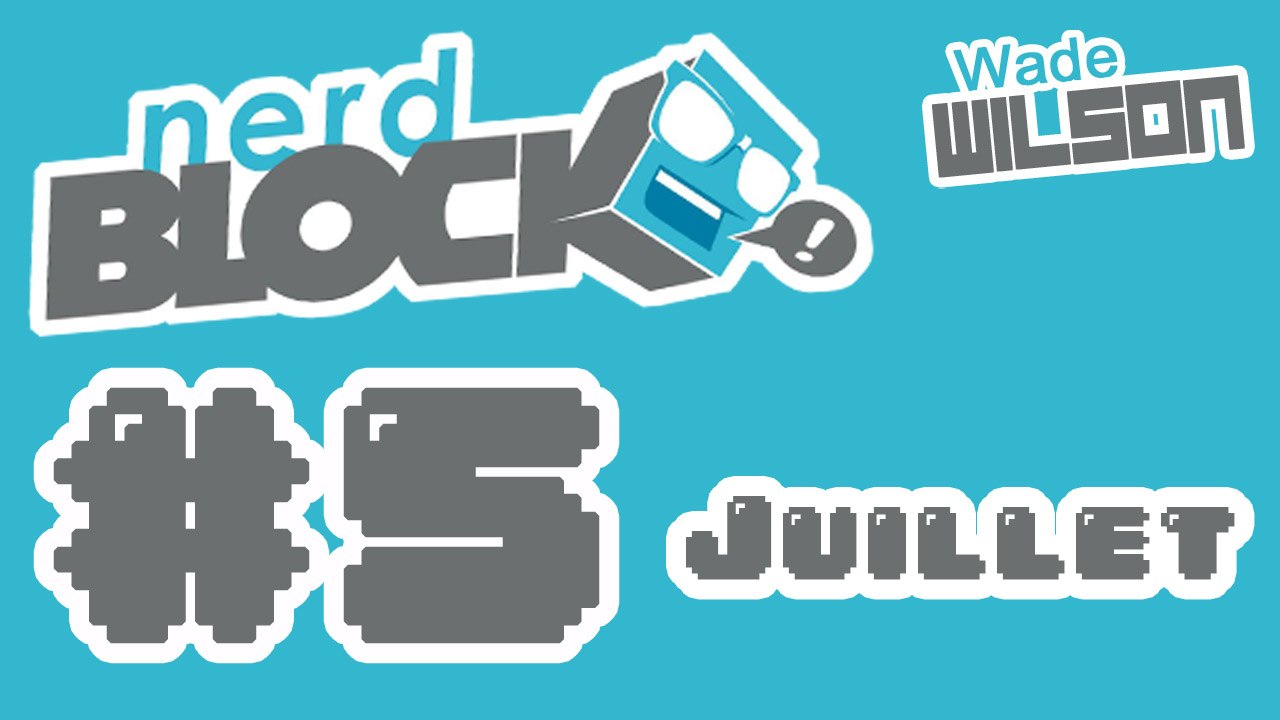 [NerdBlock]Juillet-2014