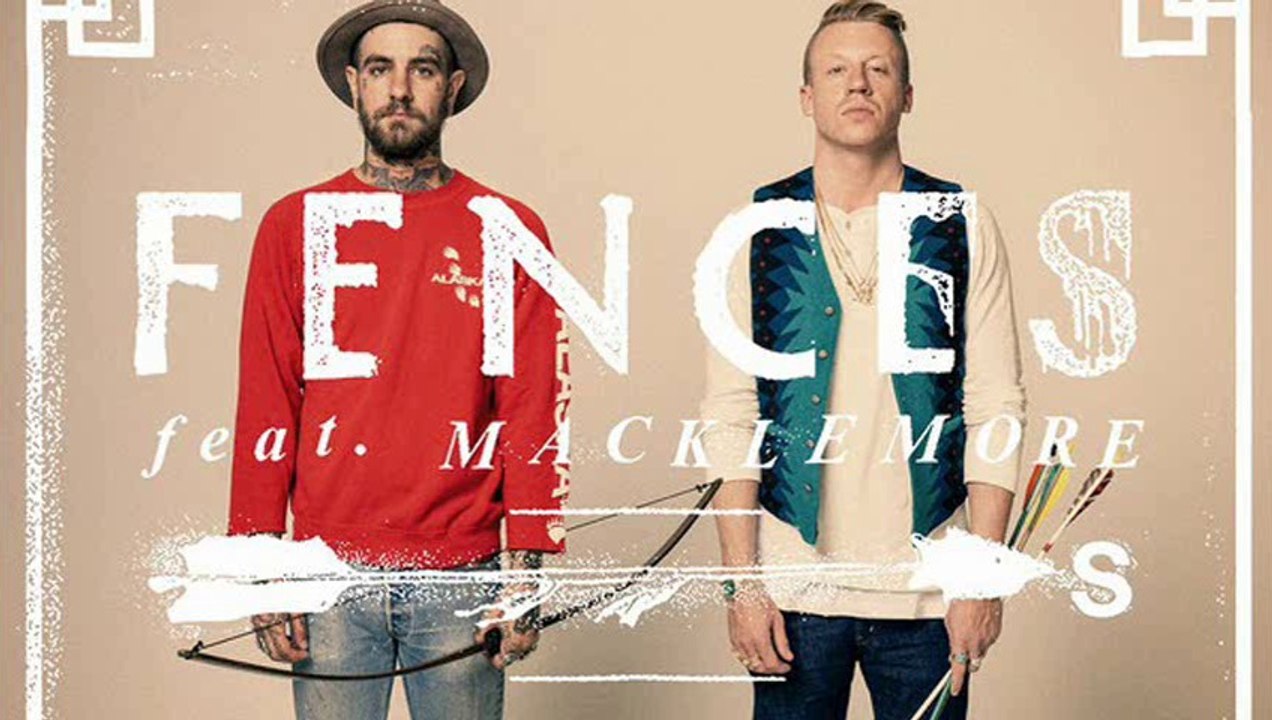 Fences - Arrows (feat. Macklemore & Ryan Lewis) POPITUNES