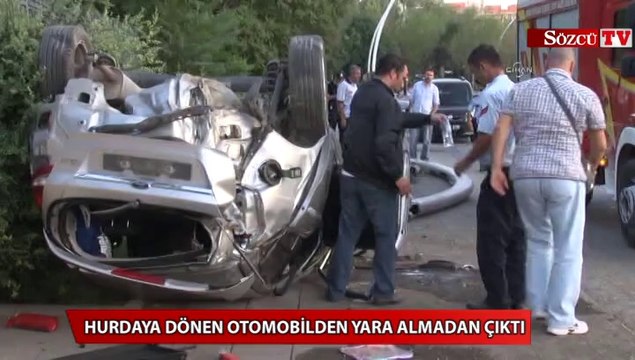 Hurdaya dönen otomobilden yara almadan çıktı