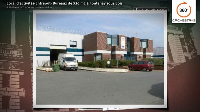 Local d'activités-Entrepôt- Bureaux de 526 m2 à Fontenay sous Bois