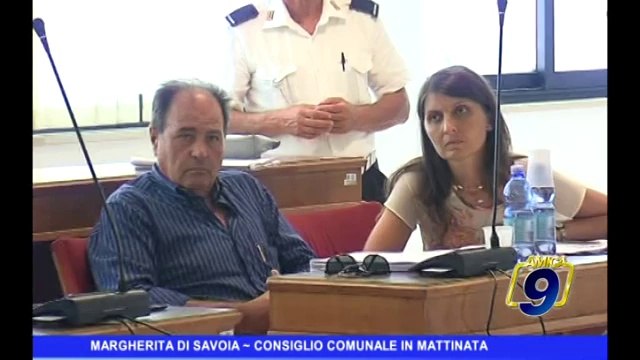 MARGHERITA DI SAVOIA | Consiglio comunale