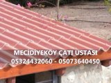 En Uygun Mecidiyeköy 05324432060 Çatı Ustası Fiyatları Burada