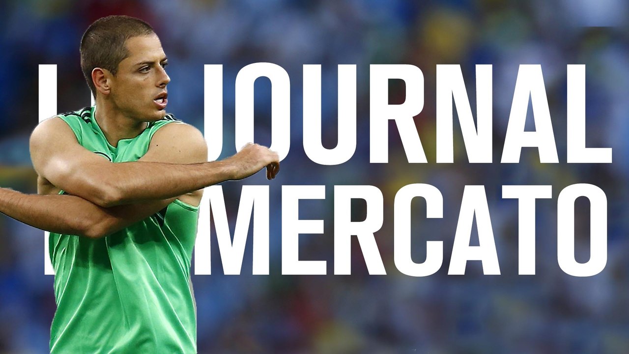 Un échange Guarin-Chicharito, Lukaku à Everton, Liverpool de rapproche de Lavezzi ? Le journal du mercato