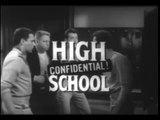 High School Confidential! (1958) 1 minute trailer