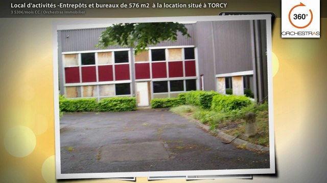 Local d'activités -Entrepôts et bureaux de 576 m2 à la location situé à TORCY