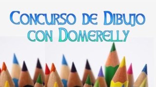 CONCURSO DE DIBUJO CON DOMERELLY - BASES DEL CONCURSO